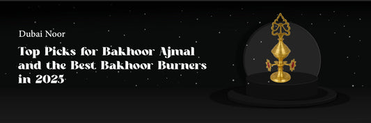 Top Picks for Bakhoor Ajmal and the Best Bakhoor Burners in 2025